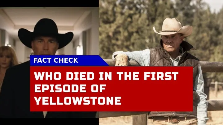 Who Died in the First Episode of Yellowstone? The Unexpected Loss That Changed Everything 1 Who Died in the First Episode of Yellowstone? The Unexpected Loss That Changed Everything